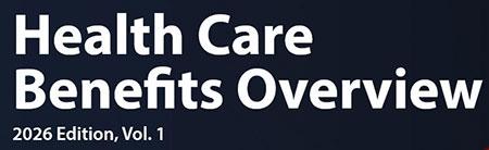Health Care Benefits Overview